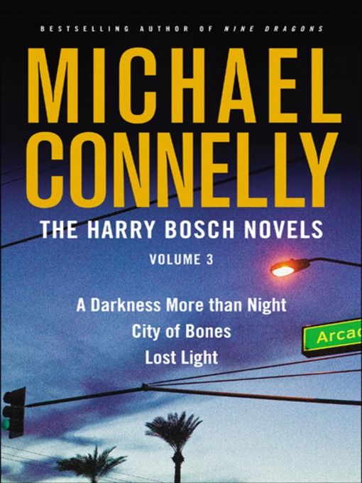 Title details for The Harry Bosch Novels, Volume 3 by Michael Connelly - Wait list